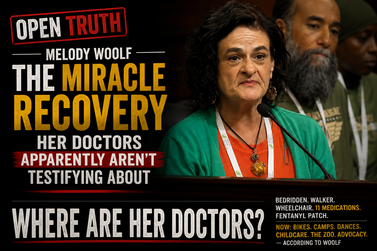 Open Truth: Melody Woolf — editorial graphic highlighting her medical story and the absence of corroborating physicians